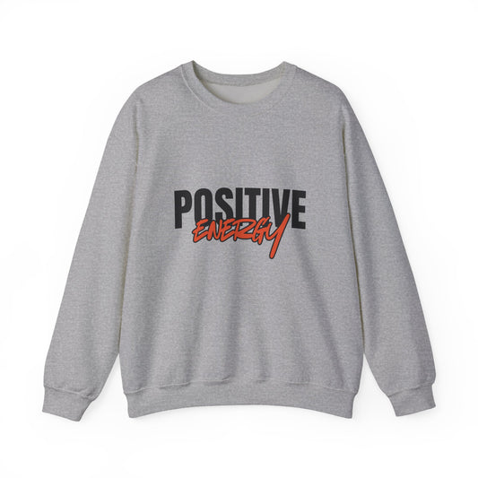 Positive Energy Sweatshirt
