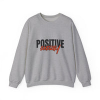 Positive Energy Sweatshirt
