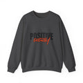 Positive Energy Sweatshirt