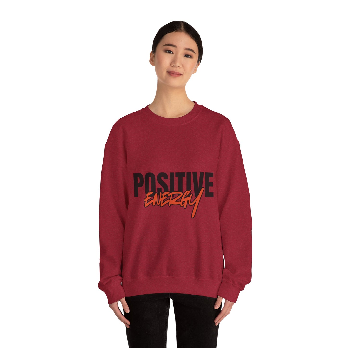 Positive Energy Sweatshirt - Motivational Crewneck